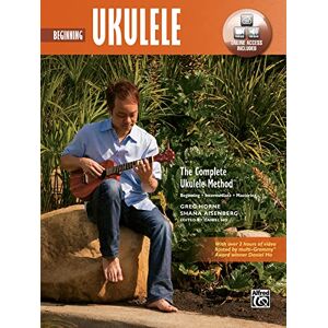 Austen, Seth The Complete Ukulele Method -- Beginning Ukulele (Book, DVD & Online Audio, Video & Software): With Online Audio, Video and Software (Complete Method) Austen, Seth The Complete Ukulele Method -- Beginning Ukulele (Book, DVD & Online Audio, Video & Software): With Online Audio, Video and Software (Complete Method)