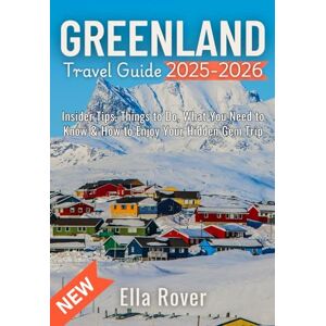 Rover, Ella Greenland Travel Guide 2025-2026: Insider Tips, Things to Do, What You Need to Know & How to Enjoy Your Hidden Gem Trip Rover, Ella Greenland Travel Guide 2025-2026: Insider Tips, Things to Do, What You Need to Know & How to Enjoy Your Hidden Gem Trip