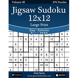 Snels, Nick Jigsaw Sudoku 12x12 Large Print Easy to Extreme Volume 20 276 Puzzles Snels, Nick Jigsaw Sudoku 12x12 Large Print Easy to Extreme Volume 20 276 Puzzles