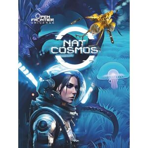 Oporto, Federico Nat Cosmos (THE OPEN FRONTIER UNIVERSE) Oporto, Federico Nat Cosmos (THE OPEN FRONTIER UNIVERSE)