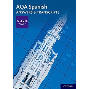 Editor AQA Spanish A Level Year 2 Answers & Transcripts Editor AQA Spanish A Level Year 2 Answers & Transcripts