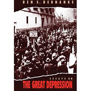 Bernanke, Ben S. Essays on the Great Depression Bernanke, Ben S. Essays on the Great Depression