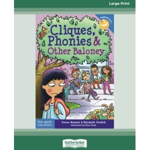 Verdick, Trevor Romain and Elizabeth Cliques, Phonies, and Other Baloney Verdick, Trevor Romain and Elizabeth Cliques, Phonies, and Other Baloney