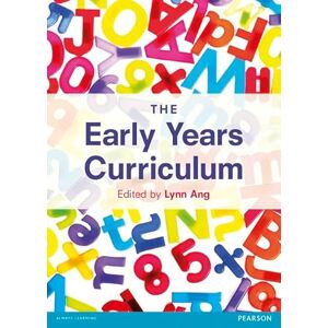 The Early Years Curriculum: The UK Context and Beyond The Early Years Curriculum: The UK Context and Beyond