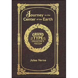 Verne, Jules Large Print Journey to the Center of the Earth Grand Type Collector's Edition Matte Hardcover with Dust Jacket Verne, Jules Large Print Journey to the Center of the Earth Grand Type Collector's Edition Matte Hardcover with Dust Jacket