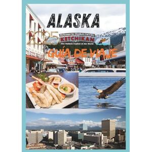 Levi's ALASKA GUÍA DE VIAJE 2025: Tu compañero definitivo para explorar la última frontera. Levi's ALASKA GUÍA DE VIAJE 2025: Tu compañero definitivo para explorar la última frontera.