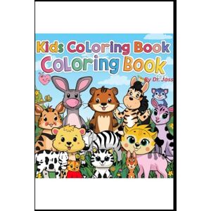 Kaur, Jaswinder Fun & Easy Coloring Book For Kids Adorable Animals: By Dr. Jass Kaur, Jaswinder Fun & Easy Coloring Book For Kids Adorable Animals: By Dr. Jass