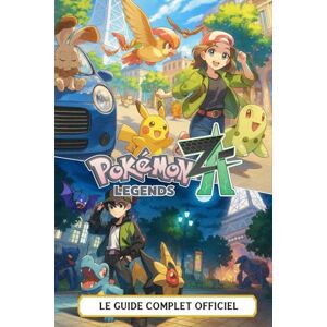 Roberge, Marc Pokémon Legends Z-A: Le Guide Complet Officiel (Édition 2025): Soluce Intégrale, Astuces, Stratégies, Objets Cachés Et Succès à 100 % Roberge, Marc Pokémon Legends Z-A: Le Guide Complet Officiel (Édition 2025): Soluce Intégrale, Astuces, Stratégies, Objets Cachés Et Succès à 100 %