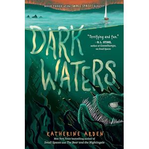 Arden Dark Waters: 3 (Small Spaces Quartet) Arden Dark Waters: 3 (Small Spaces Quartet)
