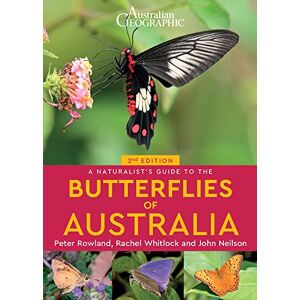 Nielsen, John A Naturalist's Guide to the Butterflies of Australia (2nd) (Naturalists' Guides) Nielsen, John A Naturalist's Guide to the Butterflies of Australia (2nd) (Naturalists' Guides)