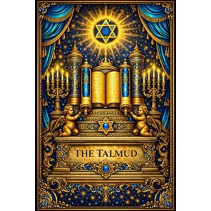 Pentland, Joseph Barclay The Talmud : with illustration A Representative Translation of the Central Text of Jewish Law and Tradition Containing Seventeen Principal Tracts of ... Rabbinical Sources After Ten Years of Study Pentland, Joseph Barclay The Talmud : with illustration A Representative Translation of the Central Text of Jewish Law and Tradition Containing Seventeen Principal Tracts of ... Rabbinical Sources After Ten Years of Study