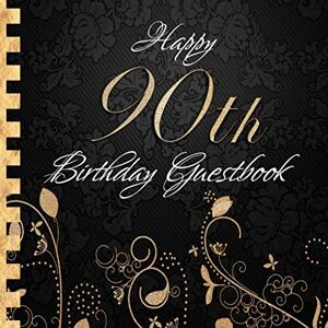 Golden-Guestbooks, Sabsis Happy 90th Birthday Guestbook: Elegant Black and Gold Binding I For 90 Guests I For written Wishes and the most beautiful Photos I Square Format I Softcover I 90th Birthday Gift Idea Golden-Guestbooks, Sabsis Happy 90th Birthday Guestbook: Elegant Black and Gold Binding I For 90 Guests I For written Wishes and the most beautiful Photos I Square Format I Softcover I 90th Birthday Gift Idea