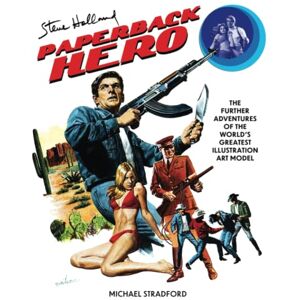 Stradford, Michael Steve Holland: Paperback Hero (The Steve Holland Library) Stradford, Michael Steve Holland: Paperback Hero (The Steve Holland Library)