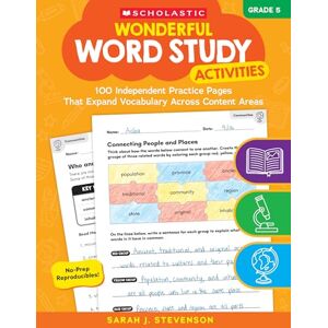 Wonderful Word Study Activities: Grade 5: 100 Independent Practice Pages That Expand Vocabulary Across Content Areas Wonderful Word Study Activities: Grade 5: 100 Independent Practice Pages That Expand Vocabulary Across Content Areas