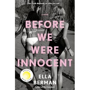 Berman, Ella Before We Were Innocent: Reese's Book Club Berman, Ella Before We Were Innocent: Reese's Book Club