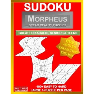 PUBLISHING, TALL CASTLE SUDOKU MORPHEUS Dream Reality Puzzles 2025 LIMITED COLLECTORS EDITION: 100+ EASY TO HARD LARGE 1-PUZZLE PER PAGE (Large Print 1-Puzzle Per Page) PUBLISHING, TALL CASTLE SUDOKU MORPHEUS Dream Reality Puzzles 2025 LIMITED COLLECTORS EDITION: 100+ EASY TO HARD LARGE 1-PUZZLE PER PAGE (Large Print 1-Puzzle Per Page)
