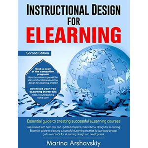 Marina Instructional Design for eLearning: Essential guide for designing successful eLearning courses Marina Instructional Design for eLearning: Essential guide for designing successful eLearning courses