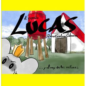 Escolano Cabrera, Mr Pedro Y el Rey de los Ratones (El perrito Lucas) Escolano Cabrera, Mr Pedro Y el Rey de los Ratones (El perrito Lucas)