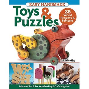 Editors of Scroll Saw Woodworking & Crafts Easy Handmade Toys & Puzzles: 35 Wood Projects & Patterns (Fox Chapel Publishing) Compilation from Scroll Saw Woodworking & Crafts Magazine for Beginner to Intermediate Scrollers; Full-Size Patterns Editors of Scroll Saw Woodworking & Crafts Easy Handmade Toys & Puzzles: 35 Wood Projects & Patterns (Fox Chapel Publishing) Compilation from Scroll Saw Woodworking & Crafts Magazine for Beginner to Intermediate Scrollers; Full-Size Patterns