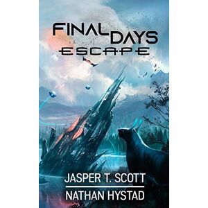 Scott Final Days: Escape: 3 Scott Final Days: Escape: 3