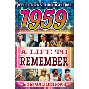 Hugo Boss 1959 in Focus: A Life to Remember The Year You Were Born Book: A nostalgic gift packed with trivia, brain games, and events to celebrate birthdays, milestones, and memories Hugo Boss 1959 in Focus: A Life to Remember The Year You Were Born Book: A nostalgic gift packed with trivia, brain games, and events to celebrate birthdays, milestones, and memories