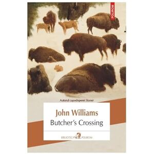 John Williams Butcher'S Crossing John Williams Butcher'S Crossing