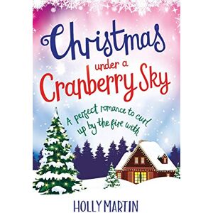 Martin, Holly Christmas under a Cranberry Sky: Large Print edition Martin, Holly Christmas under a Cranberry Sky: Large Print edition