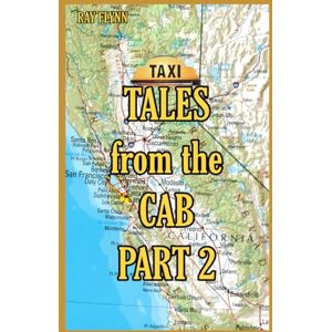 Flynn, Ray Tales from the Cab Part 2 Flynn, Ray Tales from the Cab Part 2