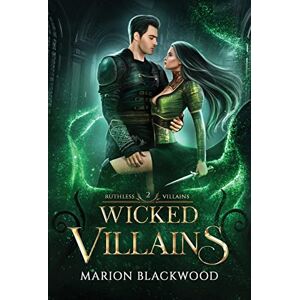 Blackwood, Marion Wicked Villains: 2 (Ruthless Villains) Blackwood, Marion Wicked Villains: 2 (Ruthless Villains)