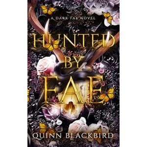 BLACKBIRD, Quinn Hunted by Fae: A Dark Fae Apocalypse BLACKBIRD, Quinn Hunted by Fae: A Dark Fae Apocalypse