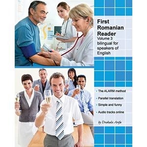 Arefu, Drakula First Romanian Reader, Volume 3: bilingual for speakers of English Level B1 (Graded Romanian Readers) Arefu, Drakula First Romanian Reader, Volume 3: bilingual for speakers of English Level B1 (Graded Romanian Readers)