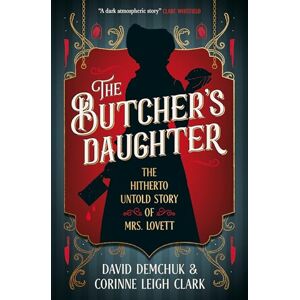 Corinne Leigh Clark The Butcher's Daughter Corinne Leigh Clark The Butcher's Daughter