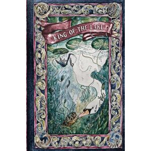 Lovegrove, Rose King of the Lake: and other short poems illustrated in ink Lovegrove, Rose King of the Lake: and other short poems illustrated in ink