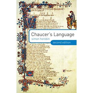 Horobin, Simon Chaucer's Language Horobin, Simon Chaucer's Language
