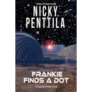 Penttila, Nicky Frankie Finds a Dot (Cooperative Realm) Penttila, Nicky Frankie Finds a Dot (Cooperative Realm)