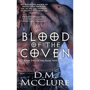 McClure, D.M. Blood of the Coven (Basic Witch Series) McClure, D.M. Blood of the Coven (Basic Witch Series)