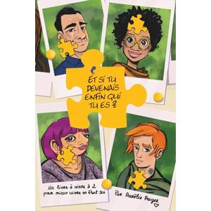 Auger, Aurélie Et si tu devenais enfin qui tu es ! Auger, Aurélie Et si tu devenais enfin qui tu es !