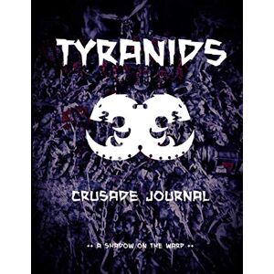 Books, LouMae Tyranids Crusade Journal : A Shadow on the Warp: Battle Tracker WH 40K Game Planner Books, LouMae Tyranids Crusade Journal : A Shadow on the Warp: Battle Tracker WH 40K Game Planner