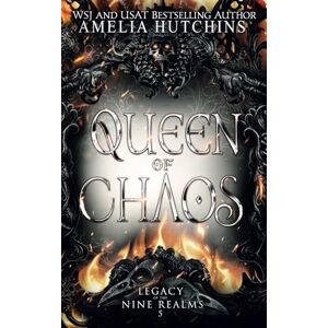 Hutchins, Amelia Queen of Chaos (Legacy of the Nine Realms) Hutchins, Amelia Queen of Chaos (Legacy of the Nine Realms)