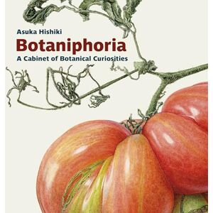Asuka Hishiki Botaniphoria: A Cabinet of Botanical Curiosities (Botanical Art Portfolios) Asuka Hishiki Botaniphoria: A Cabinet of Botanical Curiosities (Botanical Art Portfolios)