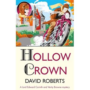 Hollow Crown: David Roberts (Lord Edward Corinth & Verity Browne) Hollow Crown: David Roberts (Lord Edward Corinth & Verity Browne)