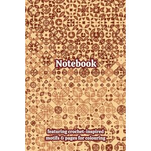 Clarke-Yarnley, Lila Crochet Granny Squares Themed Activity & Notebook: With Colouring Pages & Yarn Fibre Motifs. An Organiser for Crocheters, Knitters, Yarn Lovers, ... Tracking, Sketching and Creative Ideas. Clarke-Yarnley, Lila Crochet Granny Squares Themed Activity & Notebook: With Colouring Pages & Yarn Fibre Motifs. An Organiser for Crocheters, Knitters, Yarn Lovers, ... Tracking, Sketching and Creative Ideas.