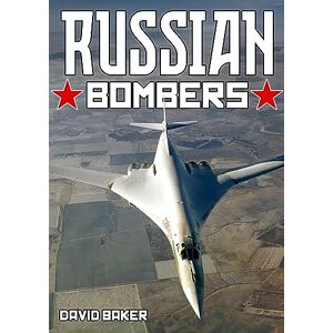 Baker, David Russian Bombers Baker, David Russian Bombers