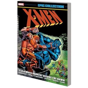 Englehart X-Men Epic Collection: It's Always Darkest Before The Dawn Englehart X-Men Epic Collection: It's Always Darkest Before The Dawn