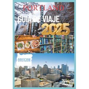 Levi's PORTLAND GUÍA DE VIAJE 2025: Descubra el alma de la Ciudad Rosa. Naturaleza, cultura y sabor local le esperan. Levi's PORTLAND GUÍA DE VIAJE 2025: Descubra el alma de la Ciudad Rosa. Naturaleza, cultura y sabor local le esperan.