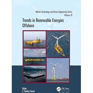 CRC Press Trends in Renewable Energies Offshore: Proceedings of the 5th International Conference on Renewable Energies Offshore (RENEW 2022, Lisbon, Portugal, 8–10 ... in Marine Technology and Ocean Engineering) CRC Press Trends in Renewable Energies Offshore: Proceedings of the 5th International Conference on Renewable Energies Offshore (RENEW 2022, Lisbon, Portugal, 8–10 ... in Marine Technology and Ocean Engineering)