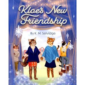 K&M Kloe's New Friendship K&M Kloe's New Friendship