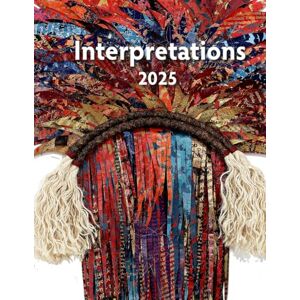 of Textile Art, Visions Museum Interpretations 2025: VMOTA's 26th International Juried Biennial Exhibition of Textile Art, Visions Museum Interpretations 2025: VMOTA's 26th International Juried Biennial Exhibition