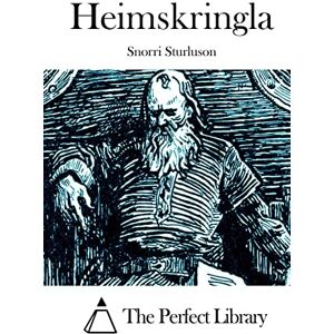 Sturluson, Snorri Heimskringla (Perfect Library) Sturluson, Snorri Heimskringla (Perfect Library)