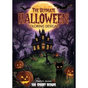 mehmood, Mr Hassan The Ultimate Halloween Coloring Book — 100 Spooky Designs for Adults & Teens: “100 Haunted Scenes, Monsters & Pumpkins — Single-Sided Pages for Markers & Pencils” mehmood, Mr Hassan The Ultimate Halloween Coloring Book — 100 Spooky Designs for Adults & Teens: “100 Haunted Scenes, Monsters & Pumpkins — Single-Sided Pages for Markers & Pencils”